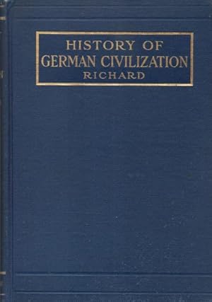 History of german civilization (mit Widmung des Autors)