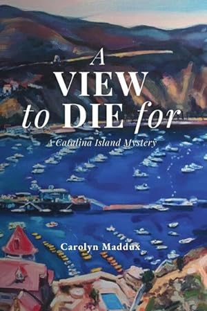 Seller image for A View to Die For for sale by AHA-BUCH GmbH