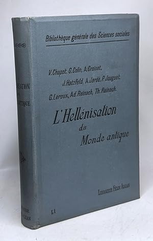 Bild des Verkufers fr L'Hellnisation du monde antique - Leons / Bibliothque gnrale des Sciences sociales zum Verkauf von crealivres
