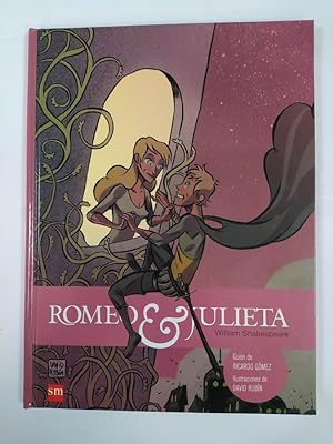 Seller image for Romeo y Julieta. Guin de Ricardo Gmez. Ilustraciones David Rubn. for sale by TraperaDeKlaus