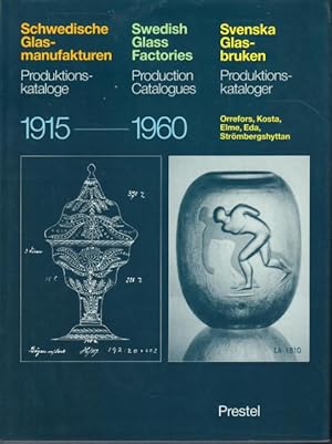 Schwedische Glasmanufakturen. Produktionskataloge. Swedish Glass Factories. Production Catalogues...