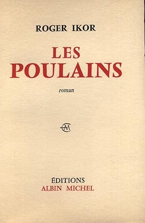 Les poulains.