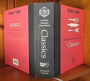 COUNTRY WOMEN'S ASSOCIATION CLASSICS Over 400 Favourite Recipes