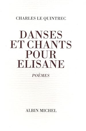 Danses et chants pour Elisane.