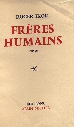 Frères humains.