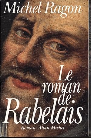 Le roman de Rabelais.