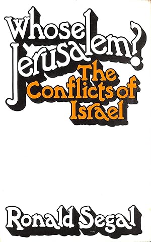 Seller image for Whose Jerusalem?: Conflicts of Israel for sale by M Godding Books Ltd