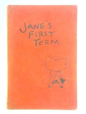 Image du vendeur pour Jane's First Term mis en vente par World of Rare Books