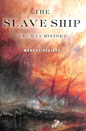 Immagine del venditore per The Slave Ship: A Human History venduto da M Godding Books Ltd