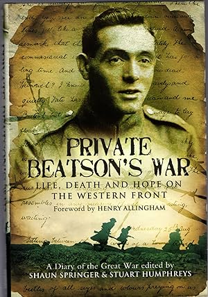 Seller image for Private Beatson's War: Life, Death and Hope on the Western Front for sale by Michael Moons Bookshop, PBFA