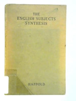 Seller image for The English Subject Synthesis: Its Theory and Practice for sale by World of Rare Books