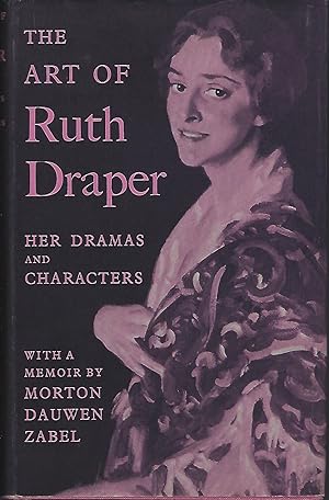 The Art of Ruth Draper - her dramas and her characters
