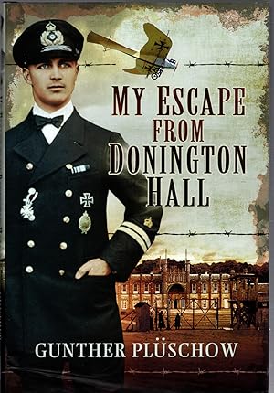 Seller image for My Escape from Donington Hall for sale by Michael Moons Bookshop, PBFA