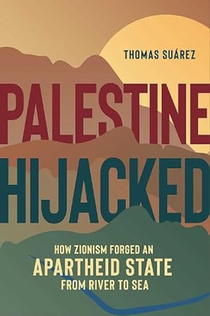 Bild des Verkufers fr Palestine Hijacked (Paperback) zum Verkauf von AussieBookSeller