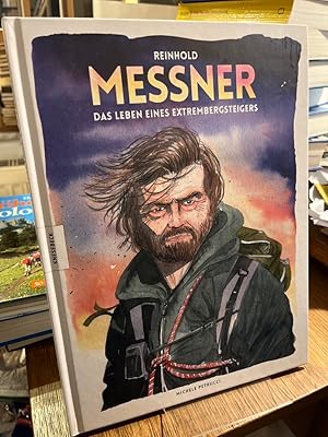 Bild des Verkufers fr Reinhold Messner. Das Leben eines Extrembergsteigers. Aus dem Italienischen von Anja Kootz. zum Verkauf von Altstadt-Antiquariat Nowicki-Hecht UG