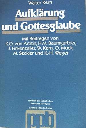 Seller image for Aufklrung und Gottesglaube. Schriften der Katholischen Akademie in Bayern ; Bd. 92; Patmos-Paperbacks for sale by books4less (Versandantiquariat Petra Gros GmbH & Co. KG)