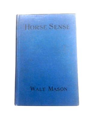 Imagen del vendedor de Horse Sense' in Verses Tense a la venta por World of Rare Books