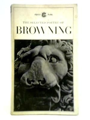 Imagen del vendedor de Browning Robert: Selected Poetry a la venta por World of Rare Books