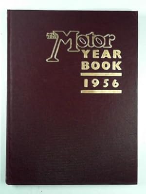 Imagen del vendedor de The Motor year book 1956 a la venta por Cotswold Internet Books