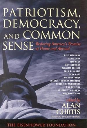 Bild des Verkufers fr Patriotism, Democracy, and Common Sense (Hardcover) zum Verkauf von Grand Eagle Retail
