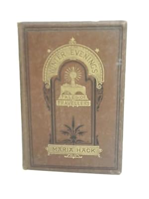 Image du vendeur pour Winter Evenings Or, Tales Of Travellers mis en vente par World of Rare Books