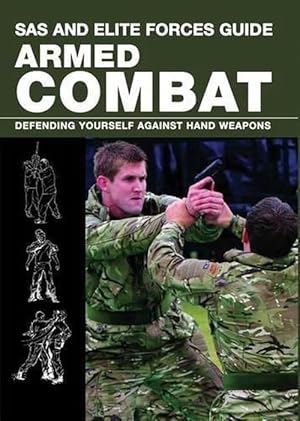 Immagine del venditore per SAS and Elite Forces Guide Armed Combat (Paperback) venduto da Grand Eagle Retail