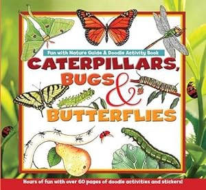 Imagen del vendedor de Caterpillars Bugs Amp Butterfliecb (Hardcover) a la venta por Grand Eagle Retail