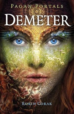 Seller image for Pagan Portals - Demeter (Paperback) for sale by Grand Eagle Retail