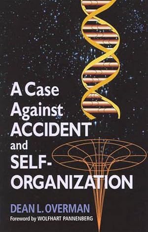 Image du vendeur pour A Case Against Accident and Self-Organization (Paperback) mis en vente par Grand Eagle Retail