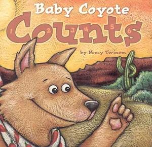 Image du vendeur pour Baby Coyote Counts (Board Book) mis en vente par Grand Eagle Retail