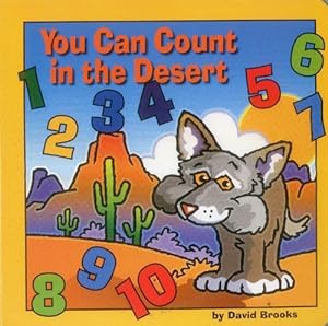 Imagen del vendedor de You Can Count in the Desert (Board Book) a la venta por Grand Eagle Retail