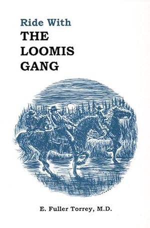 Seller image for Ride With The Loomis Gang (Paperback) for sale by Grand Eagle Retail