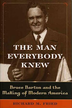 Image du vendeur pour The Man Everybody Knew (Hardcover) mis en vente par Grand Eagle Retail