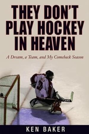 Seller image for They Don't Play Hockey in Heaven (Paperback) for sale by Grand Eagle Retail