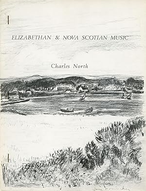 Elizabethan & Nova Scotian Music