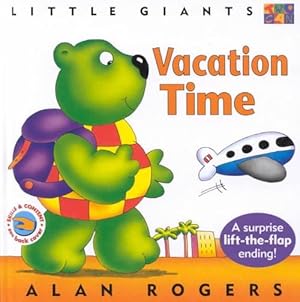Seller image for Vacation Time: Little Giants (Hardcover) for sale by Grand Eagle Retail