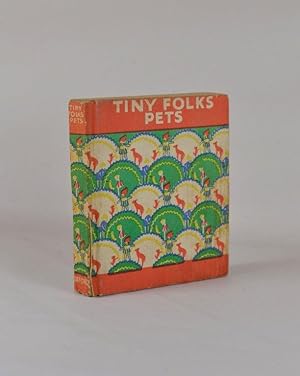 The Teeny-Weeny Books. Tiny Folks' Pets.