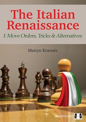 Bild des Verkufers fr The Italian Renaissance I: Move Orders, Tricks and Alternatives (Paperback) zum Verkauf von Grand Eagle Retail