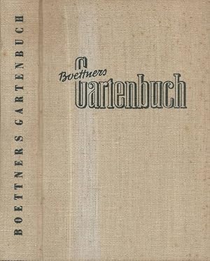 Immagine del venditore per Boettners Gartenbuch Fur Anfanger und Fortgeschrittene venduto da Biblioteca di Babele