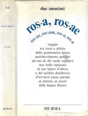 Bild des Verkufers fr Ros - a, ros - ae Ros - ae, ros - am, ros - a, ros - a zum Verkauf von Biblioteca di Babele