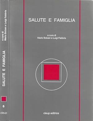 Bild des Verkufers fr Salute e famiglia zum Verkauf von Biblioteca di Babele