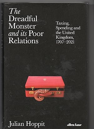 The Dreadful Monster and its Poor Relations