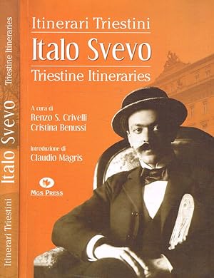 Bild des Verkufers fr Italo svevo. Itinerari Triestini zum Verkauf von Biblioteca di Babele