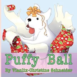 Seller image for Puffy Ball by Schneider, Vianlix-Christine [Paperback ] for sale by booksXpress