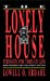 Seller image for The Lonely House [Hardcover ] for sale by booksXpress