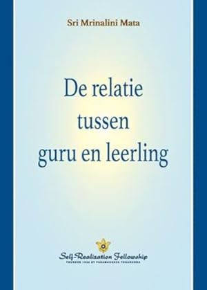 Seller image for De relatie tussen guru en leerling (The Guru-Disciple Relationship--Dutch) (Dutch Edition) [Soft Cover ] for sale by booksXpress