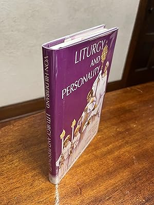 Bild des Verkufers fr Liturgy and Personality: The Healing Power of Formal Prayer. zum Verkauf von Chris Duggan, Bookseller