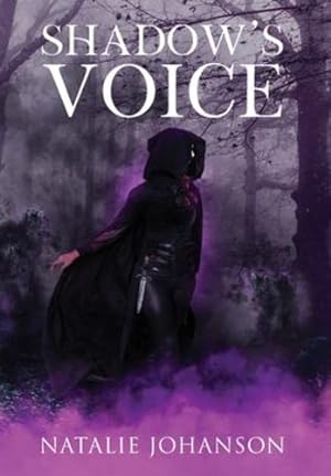 Bild des Verkufers fr Shadow's Voice by Johanson, Natalie [Hardcover ] zum Verkauf von booksXpress
