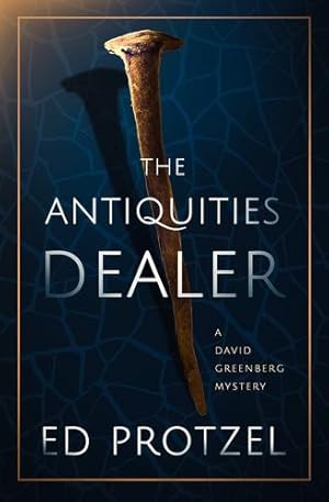 Seller image for The Antiquities Dealer by Protzel, Ed [Paperback ] for sale by booksXpress