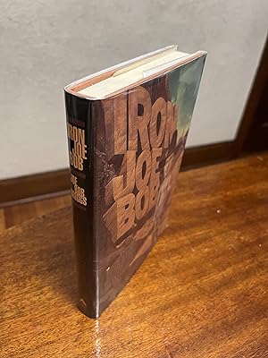 Seller image for Iron Joe Bob for sale by Chris Duggan, Bookseller